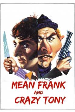 Mean Frank and Crazy Tony(1973) Movies