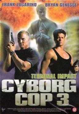 Cyborg Cop III(1995) Movies