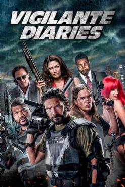 Vigilante Diaries(2016) Movies