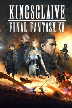 Kingsglaive: Final Fantasy XV(2016) Cartoon