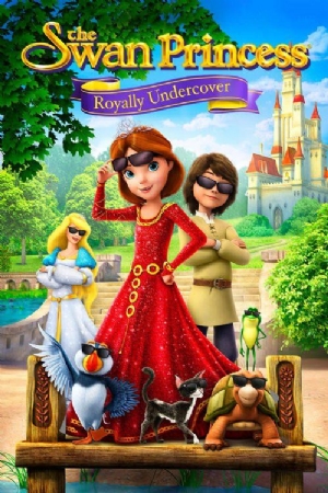 The Swan Princess: Royally Undercover(2017) Cartoon