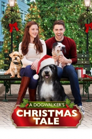 A Dogwalkers Christmas Tale(2015) Movies