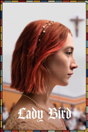 Lady Bird(2017) Movies