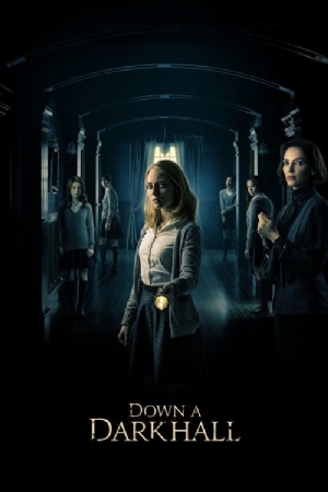 Down a Dark Hall(2018) Movies