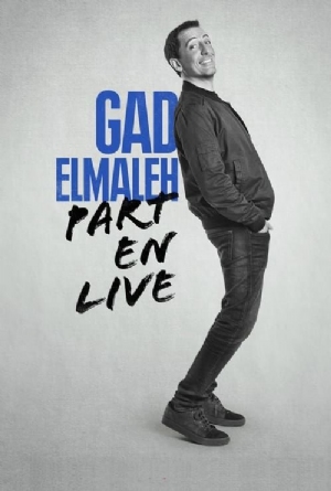 Gad Elmaleh: Part En Live(2017) Movies