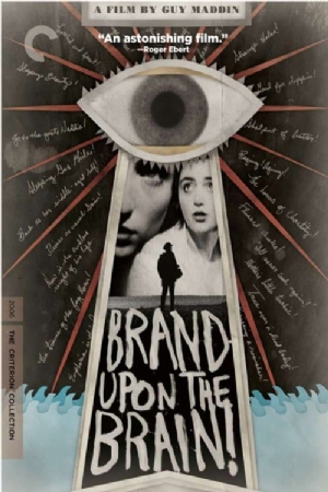 Brand Upon the Brain! A Remembrance in 12 Chapters(2006) Movies
