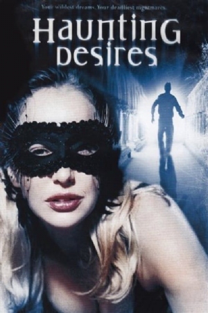 Haunting Desires(2004) Movies