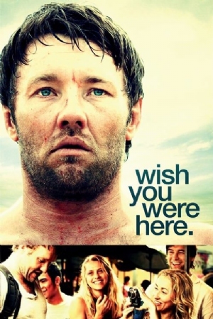 Wish You Were Here(2012) Movies