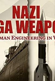 Nazi Mega Weapons(2013) 