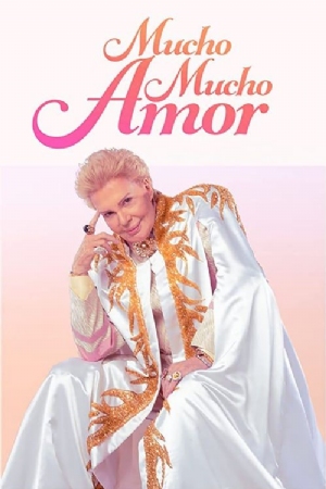 Mucho Mucho Amor The Legend of Walter Mercado(2020) Movies