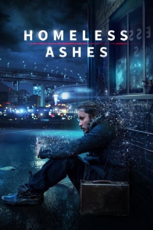 Homeless Ashes(2019) Movies