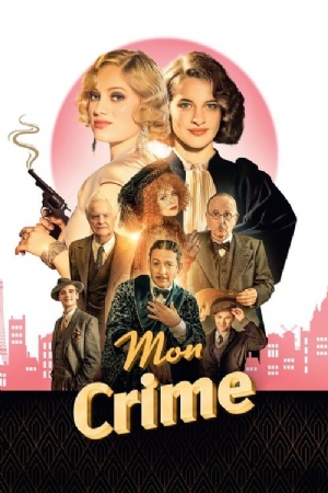 The Crime Is Mine(2023) Movies
