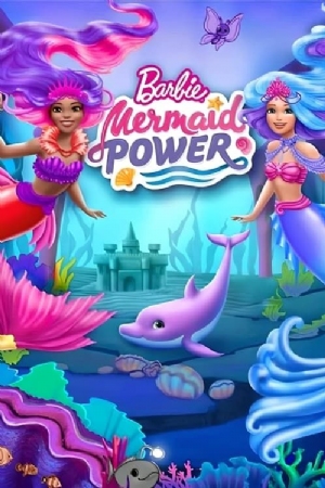 Barbie: Mermaid Power(2023) Movies