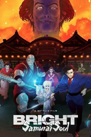 Bright: Samurai Soul(2021) Movies