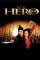 Hero : Ying xiong (2002)