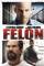 Felon (2008)