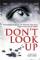 Dont Look Up (2009)