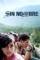 Sin nombre (2009)