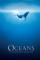 Oceans (2009)