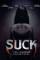 Suck (2009)