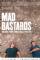 Mad Bastards (2010)