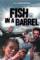 Fish in a Barrel (2001)