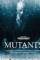 Mutants (2009)