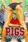 Pigs (2007)