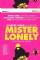 Mister Lonely (2007)