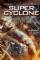 Super Cyclone (2012)