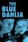 The Blue Dahlia (1946)