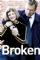 Broken (2012)