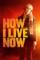 How I Live Now (2013)