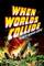 When Worlds Collide (1951)