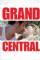 Grand Central (2013)