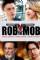 Rob the Mob (2014)