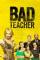 Bad Teacher (2014)