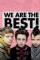 We Are the Best! (2013)