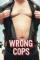 Wrong Cops (2013)