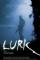 Lurk (2015)
