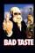 Bad Taste (1987)