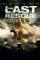 The Last Rescue (2015)