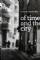 Of Time and the City (2008)