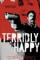 Terribly Happy (2008)