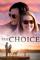 The Choice (2016)