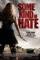 Some Kind of Hate (2015)