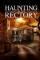 A Haunting at the Rectory (2015)