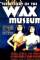 Mystery of the Wax Museum (1933)