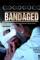 Bandaged (2009)