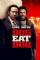 Dog Eat Dog (2016)